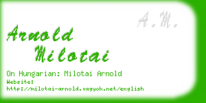 arnold milotai business card